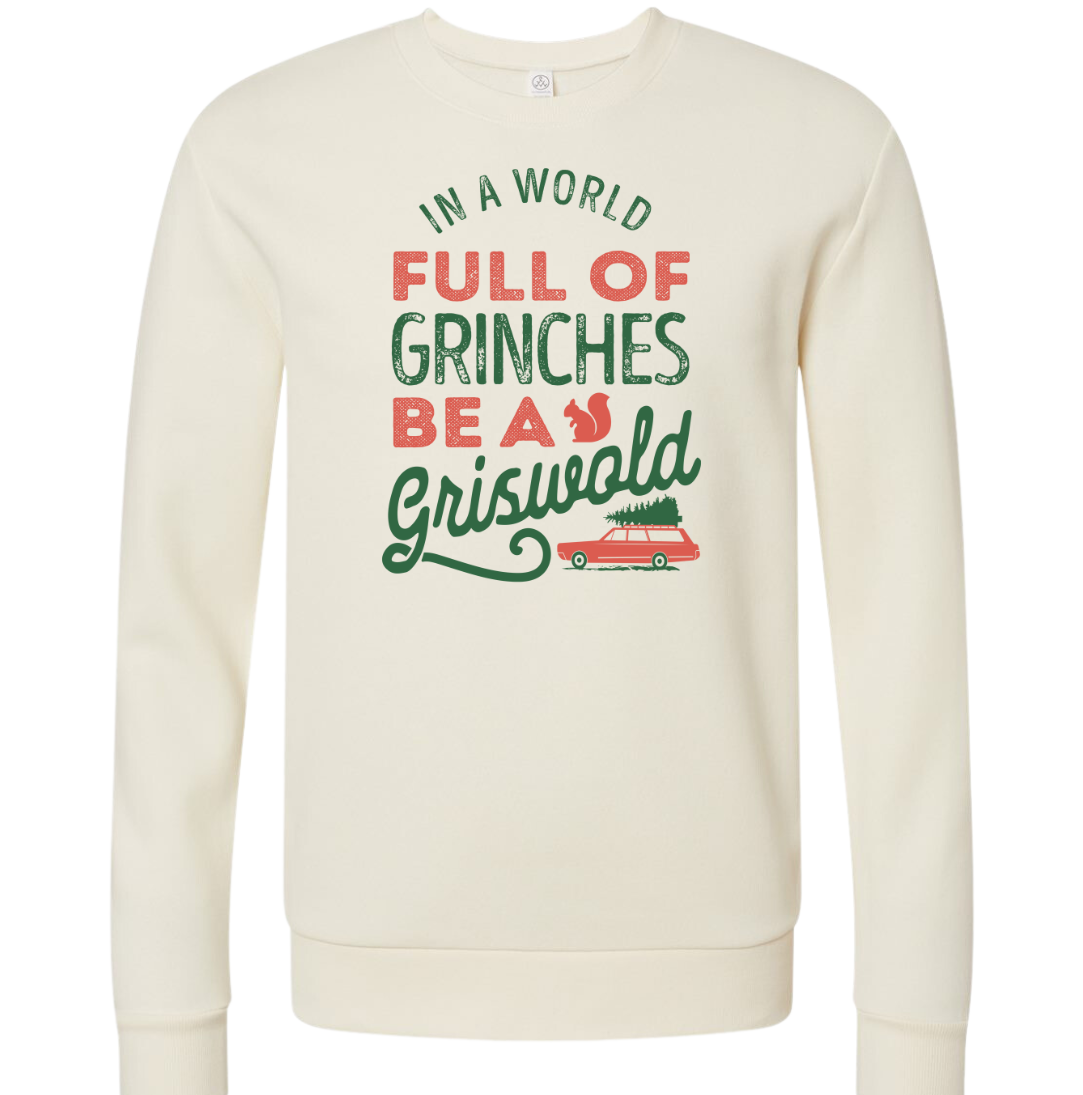 In a World Full of Grinches be a Griswold