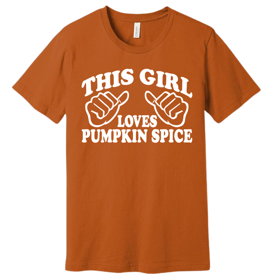 This Girl Loves Pumpkin Spice