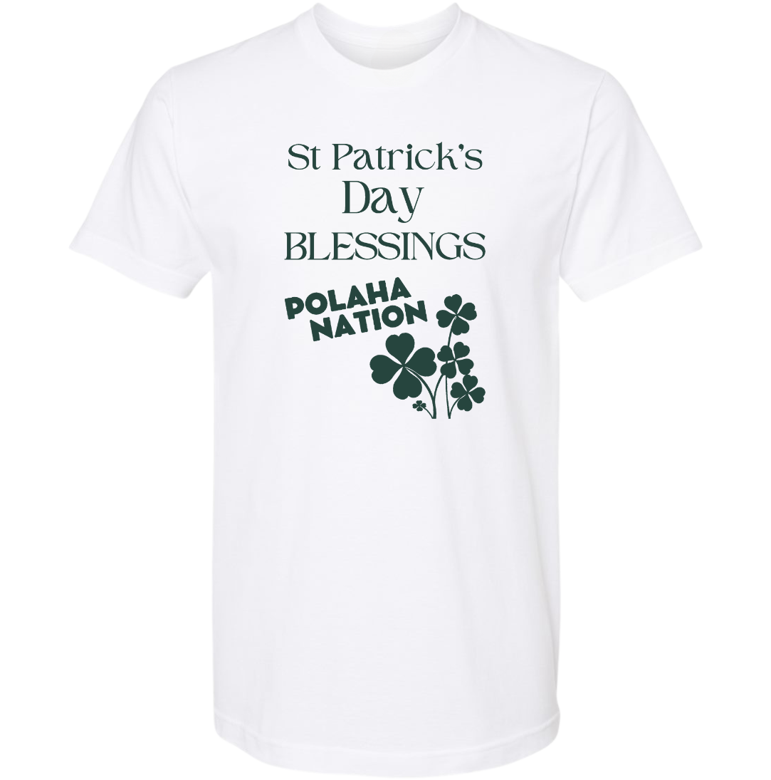 Polaha Nation St. Patrick's Day Blessings