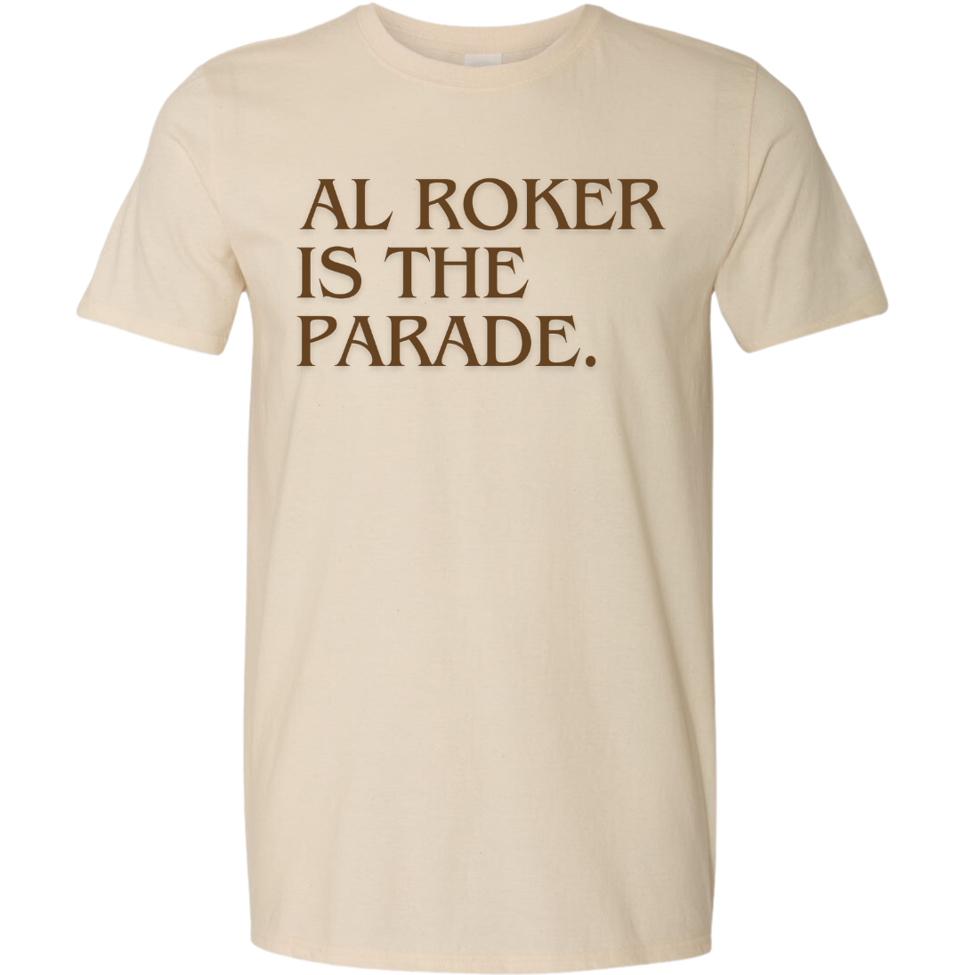 Al Roker is the Parade.