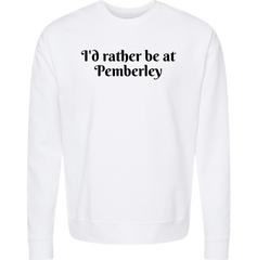 I'd Rather Be At Pemberley