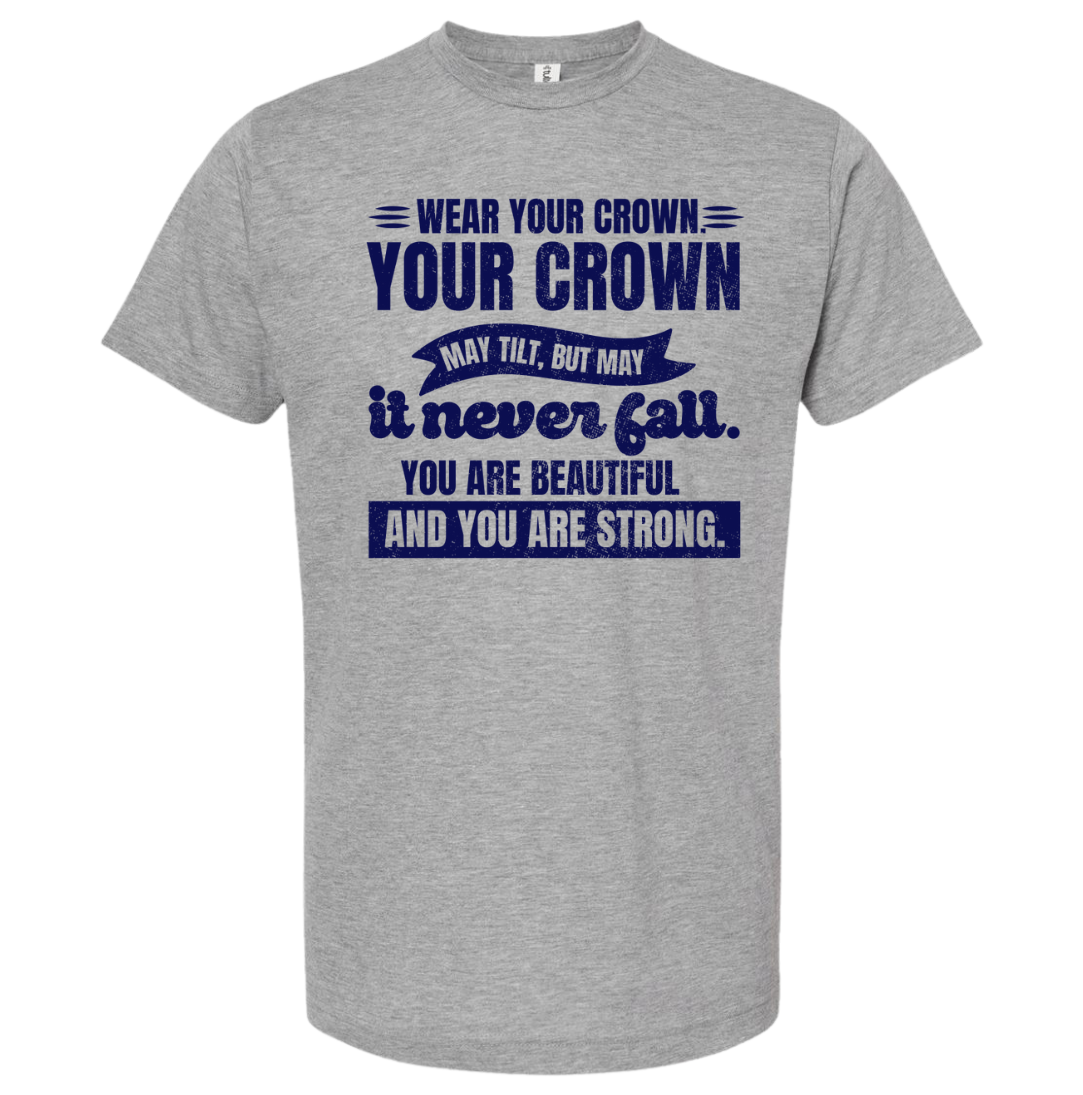 Your Crown Will Never Fail You