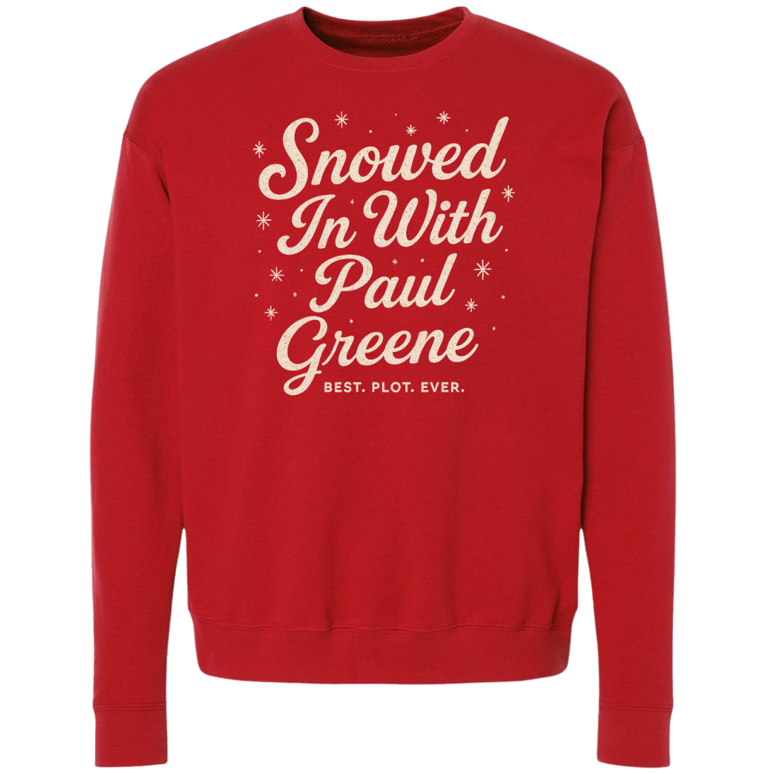 Snowed In With Paul Greene
