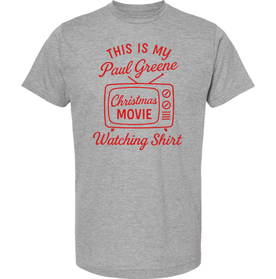 This is My Paul Green Christmas Watching Shirt