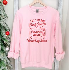 This is My Paul Green Christmas Watching Shirt