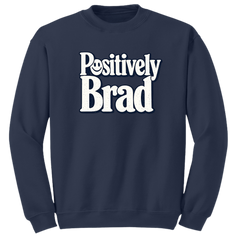 Positively Brad