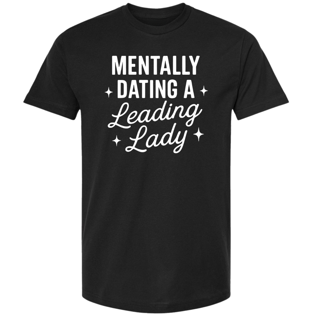 Mentally Dating a Leading Lady