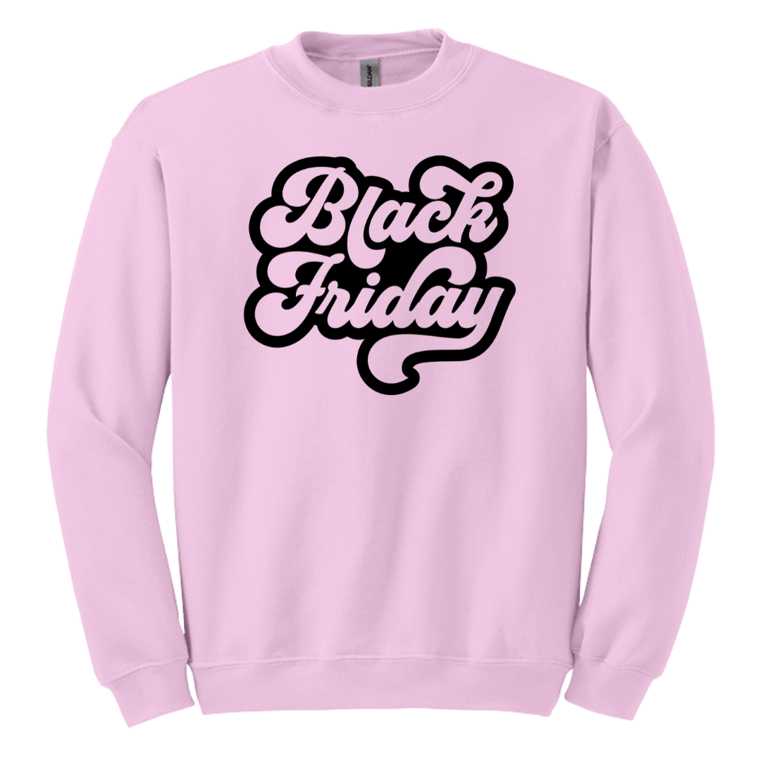 Retro Black Friday Black Text Dressing Festive pink crew