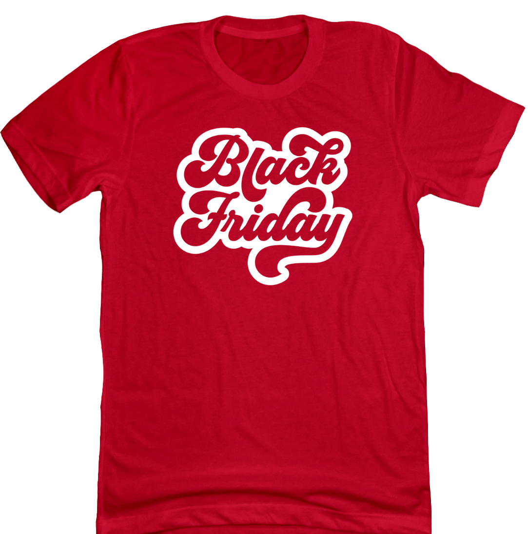 Retro Black Friday White Text Dressing Festive red T-shirt