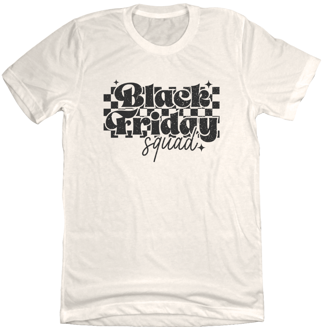 Black Friday Squad Black Text Natural T-shirt Dressing Festive