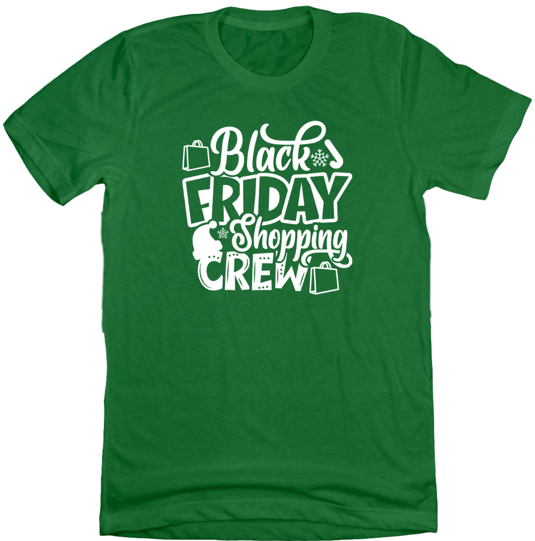 Black Friday Shopping Crew Dressing Festive green T-shirt