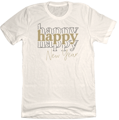 Happy Happy Happy New Year Dressing Festive Natural White T-shirt