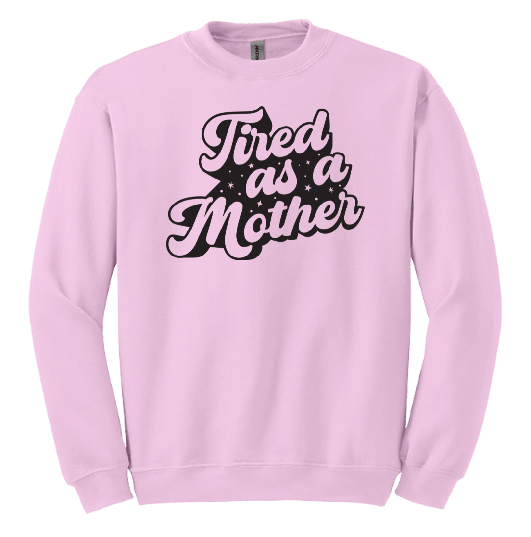 Tired as a Mother Dressing Festive pink crewneck