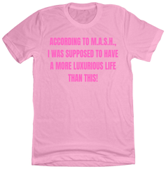 According to MASH Dressing Festive Pink T-shirt