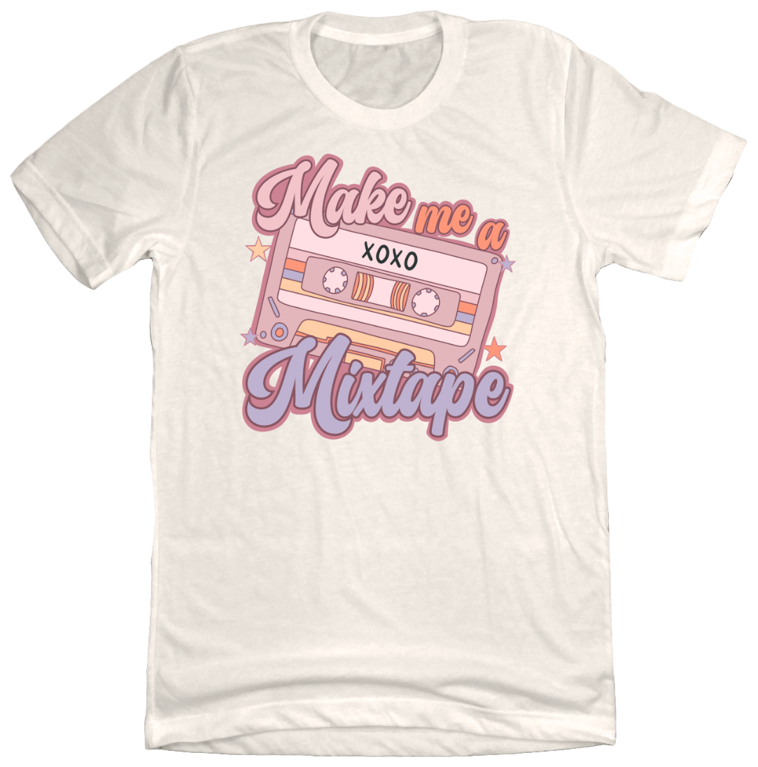 Make Me a Mixtape Dressing Festive Natural White T-shirt
