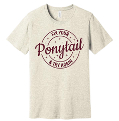 Fix Your Ponytail Dressing Festive oatmeal T-shirr