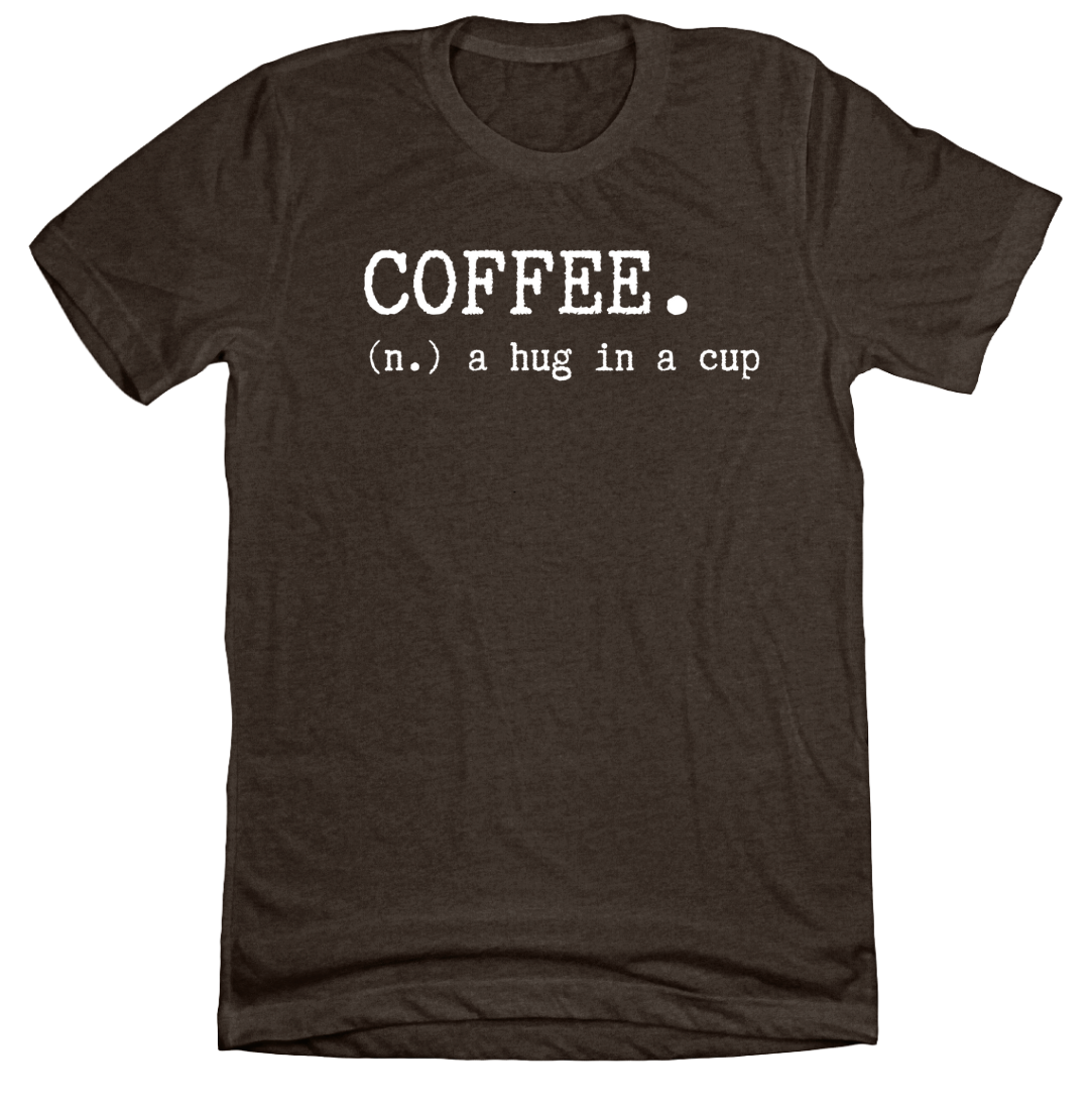 Coffee: Hug in a Cup