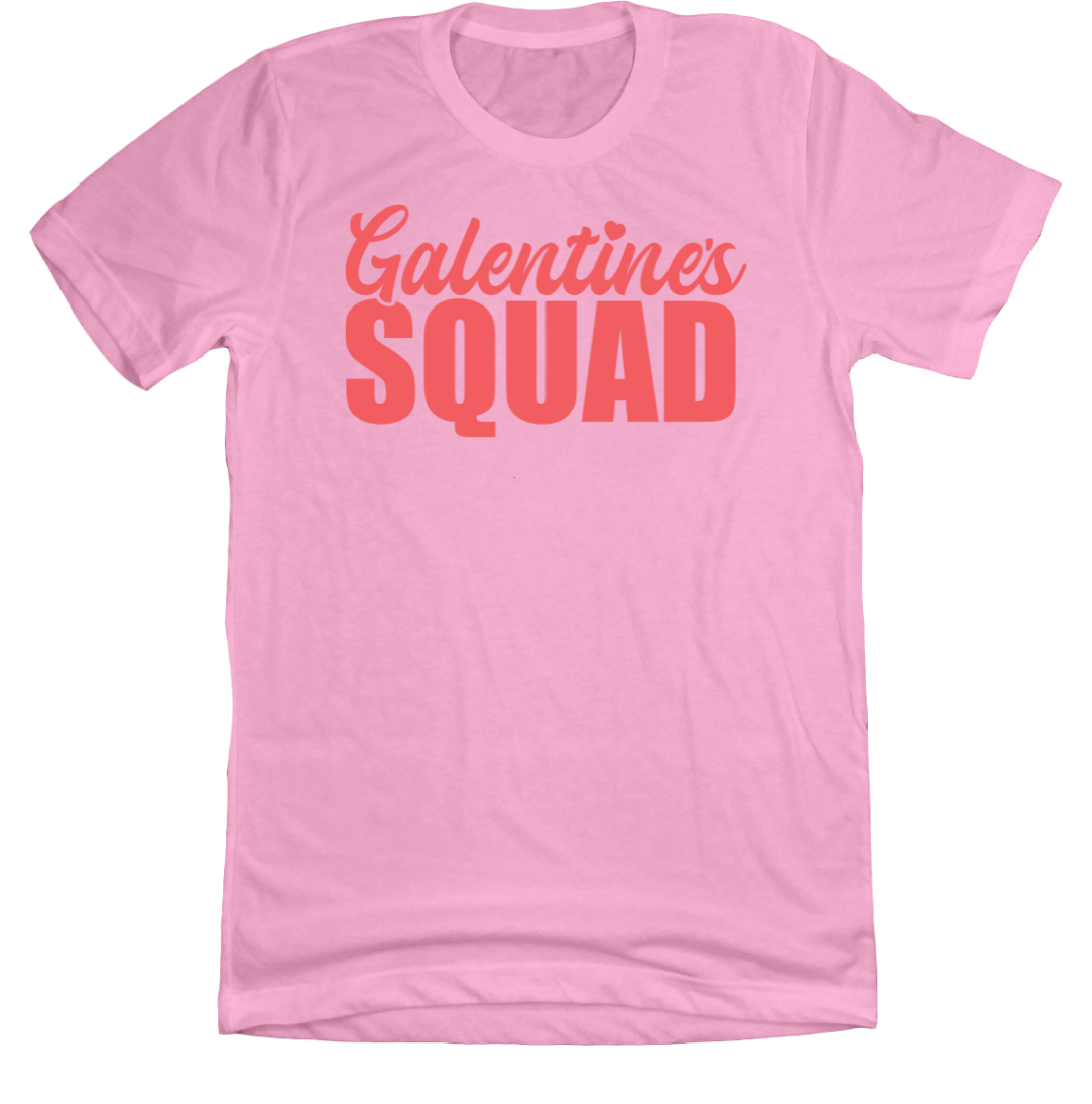 Galentine's Squad Dressing Festive pink tee