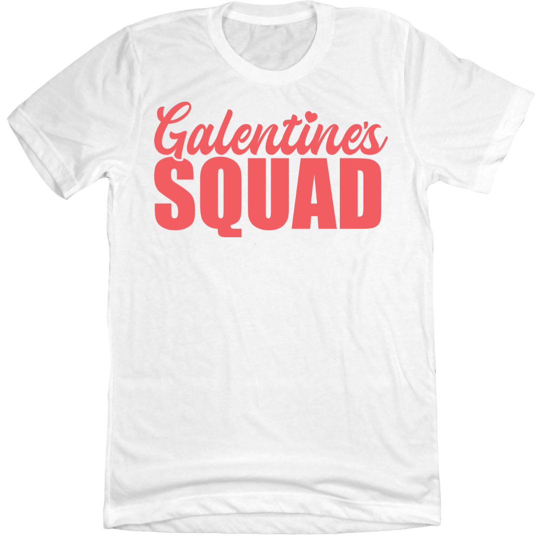 Galentine's Squad Dressing Festive white tee