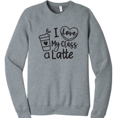 I Love My Class a Latte Dressing Festive grey crew