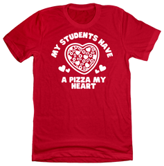 Students Pizza My Heart Dressing Festive red tee