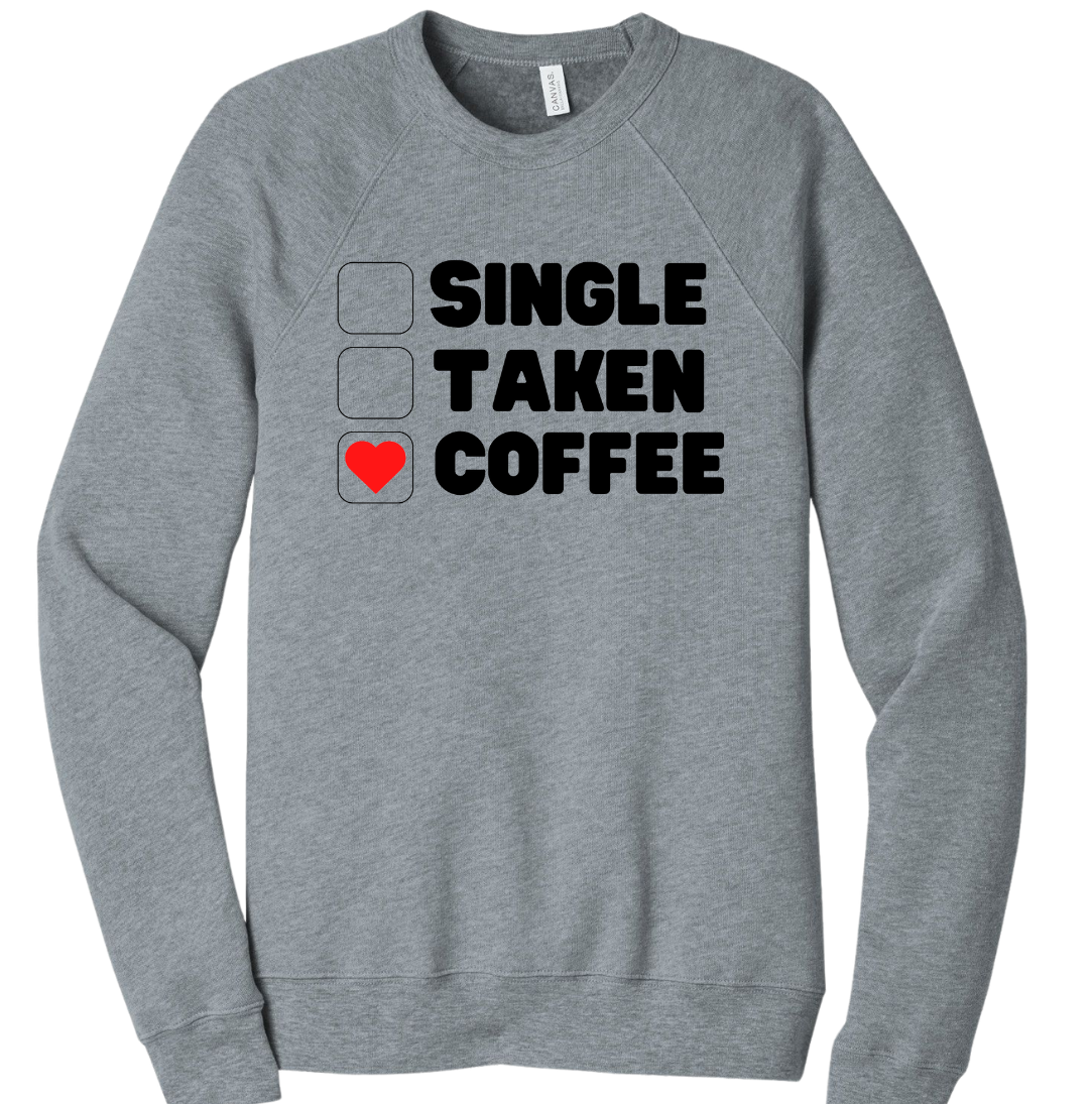 Single Taken Coffee Dressing Festive grey crew