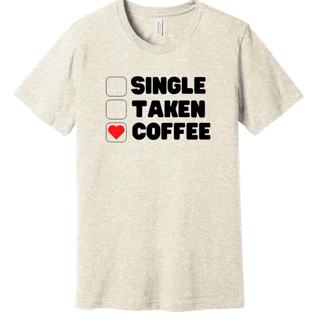 Single Taken Coffee Dressing Festive oatmeal tee