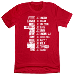Black History Inspire Lead Fight Challenge Dressing Festive red tee