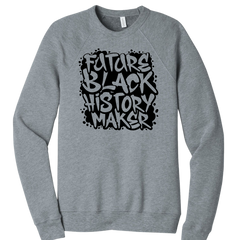 Future Black History Maker Dressing Festive grey crew