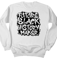 Future Black History Maker Dressing Festive white crew