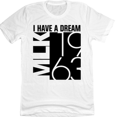 MLK: I Have a Dream Dressing Festive white tee