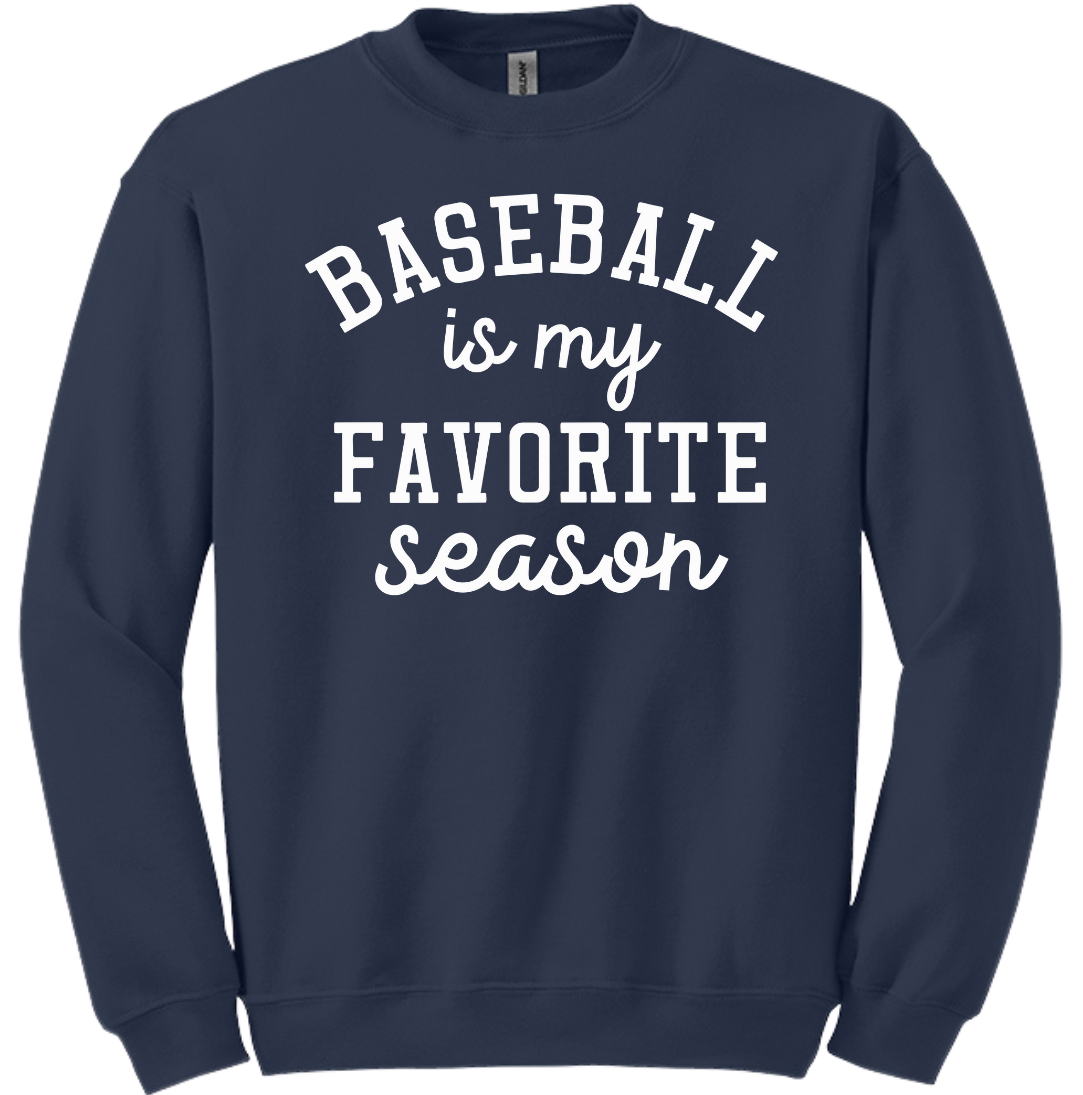 Baseball is My Favorite Season crew Dressing Festive navy
