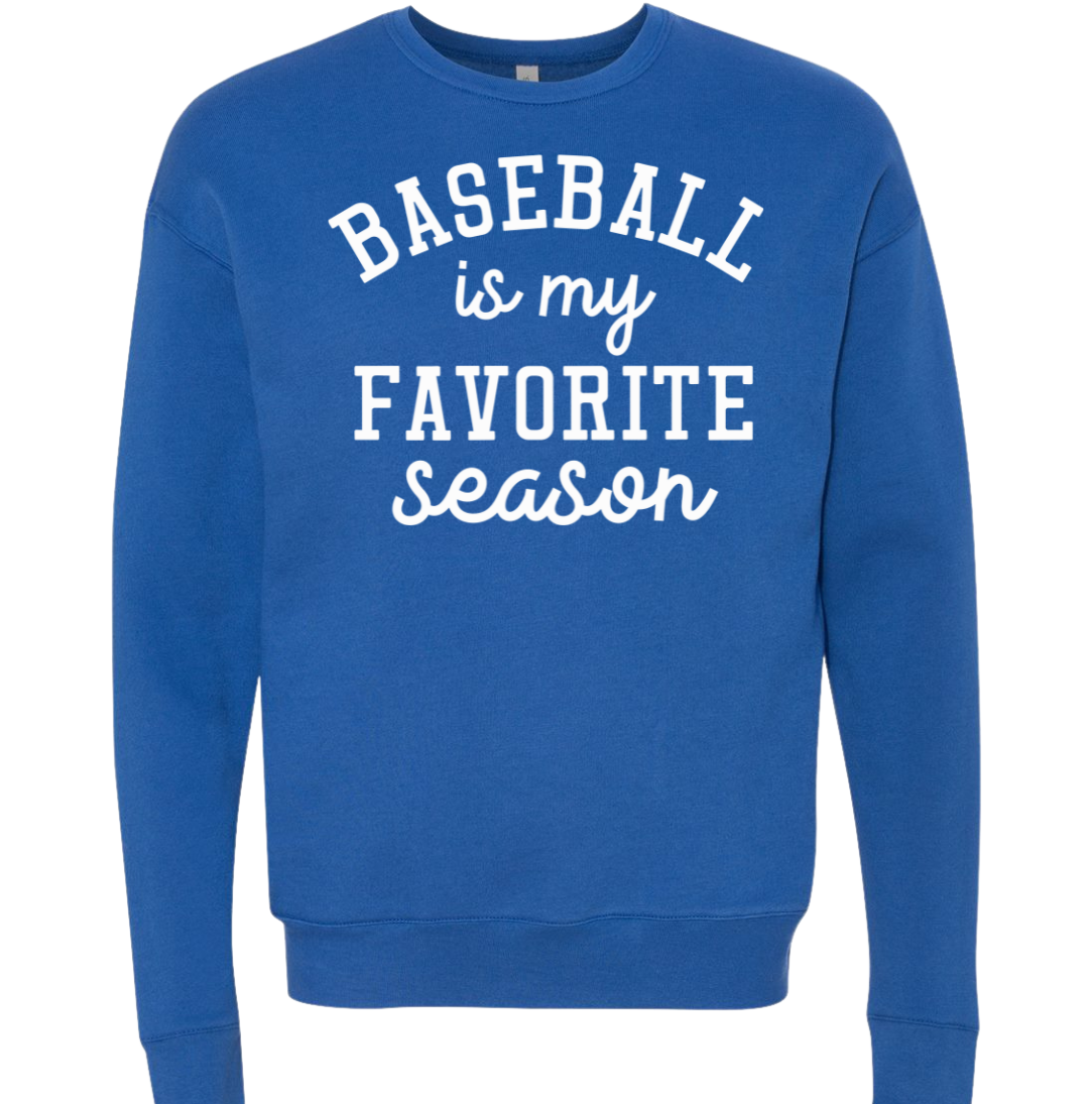 Baseball is My Favorite Season crew Dressing Festive royal