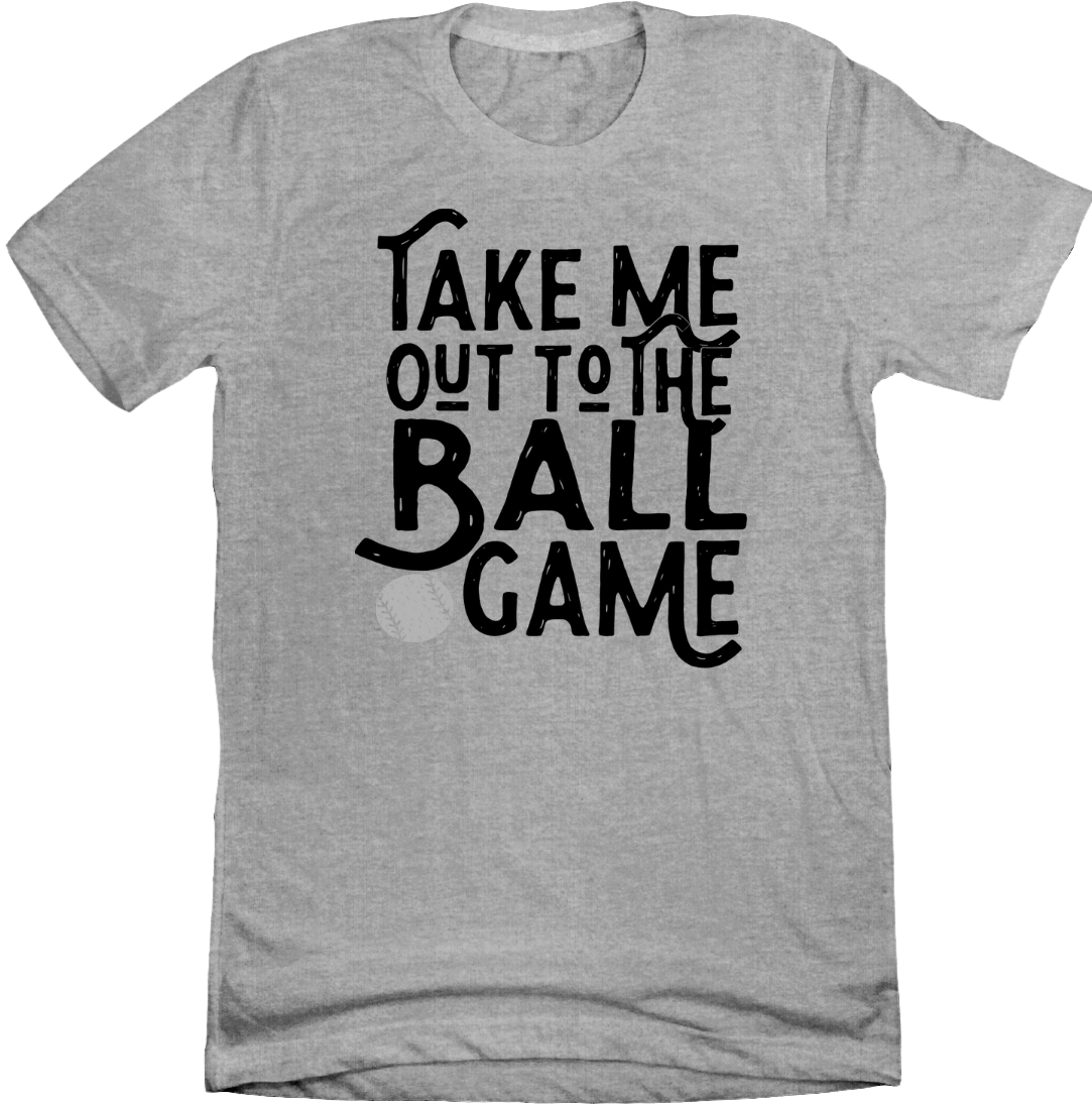 Take Me Out to the Ball Game Dressing Festive grey T-shirt