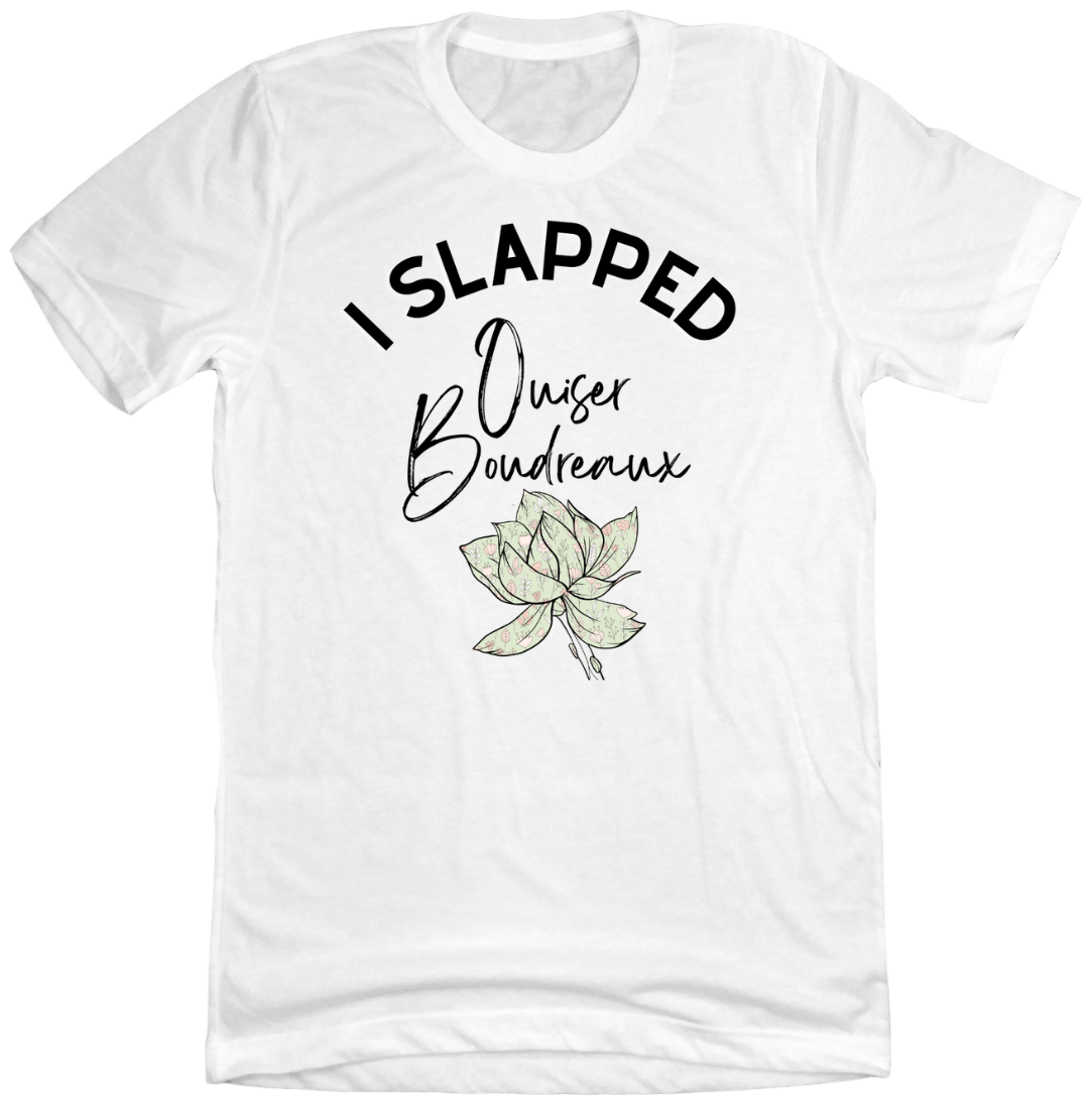 I Slapped Ouiser Dressing Festive T-shirt white