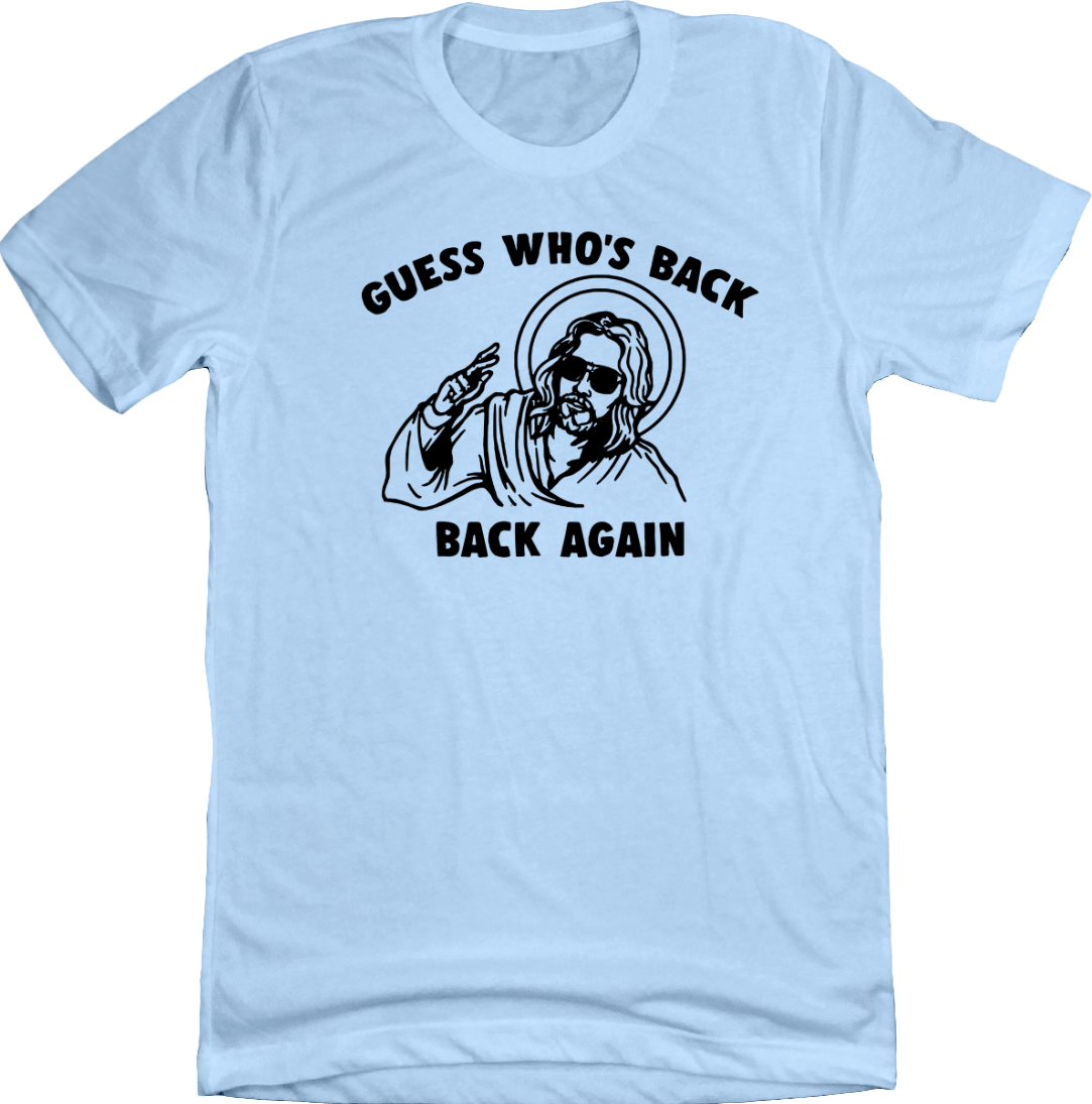 Guess Who's Back Dressing Festive T-shirt light blue