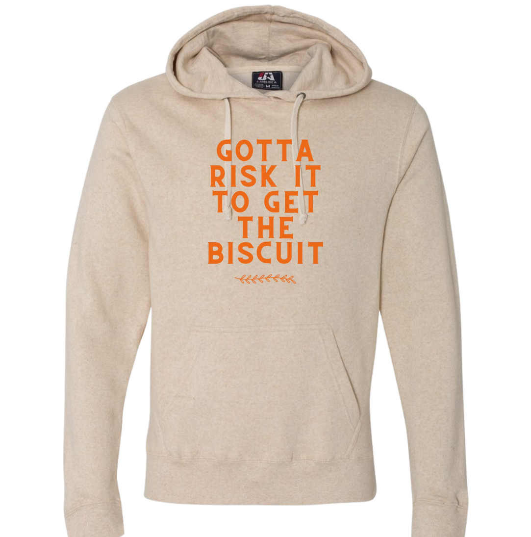 Gotta Risk It For The Biscuit Dressing Festive oatmeal hoodie