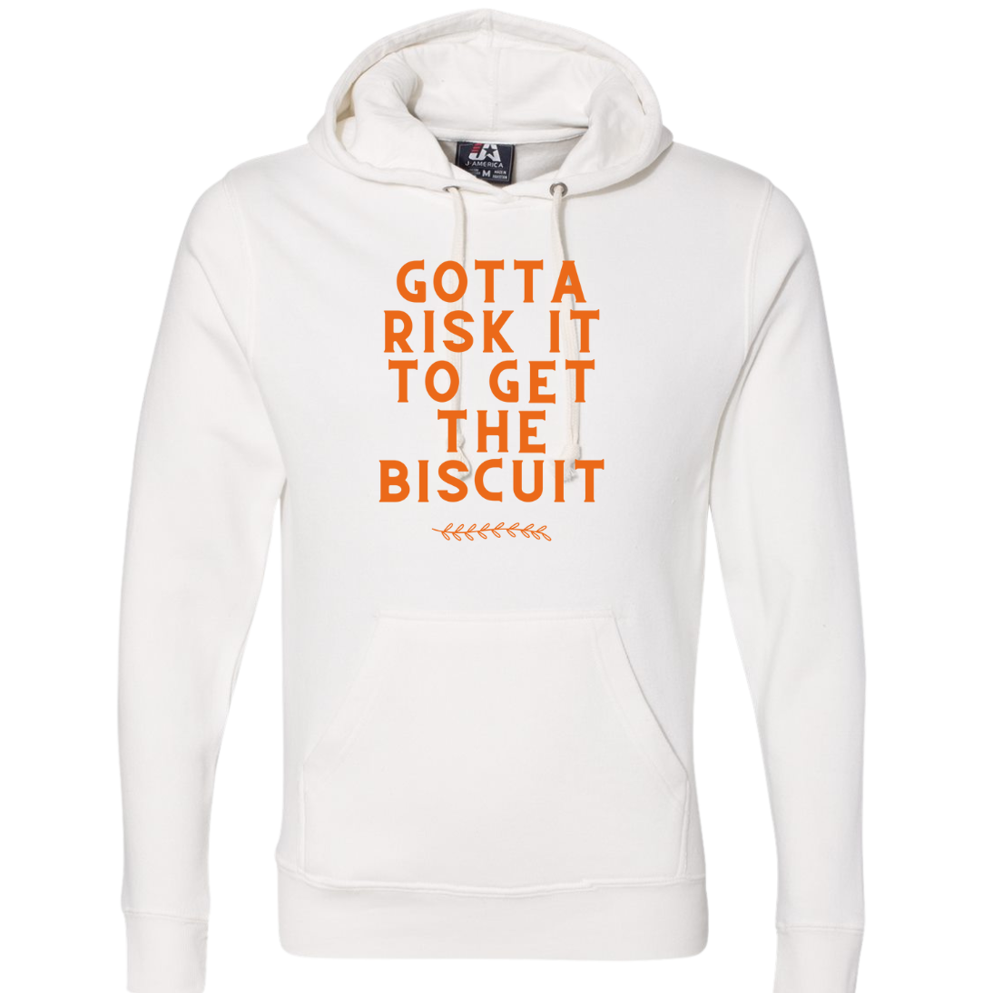 Gotta Risk It For The Biscuit Dressing Festive white hoodie