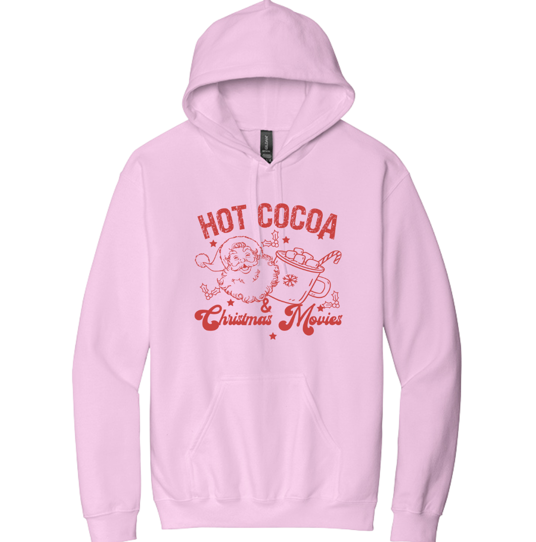 Hot Cocoa and Christmas Movies Dressing Festive  pink hoodie
