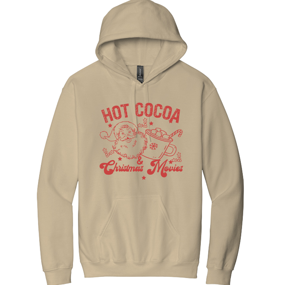 Hot Cocoa and Christmas Movies Dressing Festive  sand hoodie
