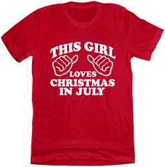 This Loves Girl Christmas in July Dressing Festive T-shirt red