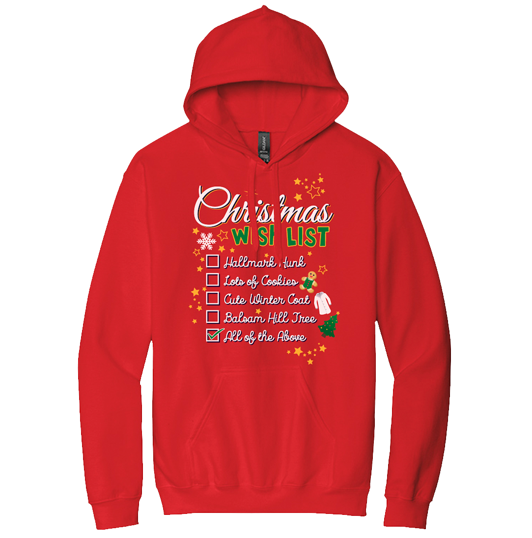 My Christmas Wish List Hallmark Style Dressing Festive Red hoodie