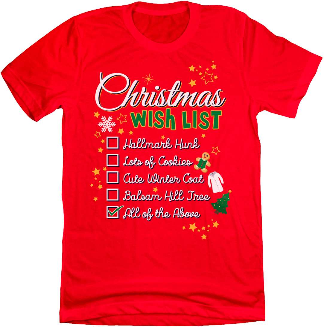 My Christmas Wish List Hallmark Style Dressing Festive Red T-shirt