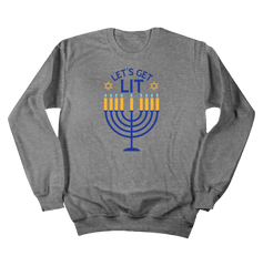 Hanukkah Lets Get Lit Dressing Festive crewneck grey