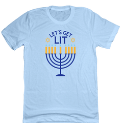 Hanukkah Lets Get Lit Dressing Festive light blue T-shirt