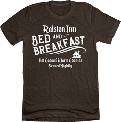 Ralston Inn Bed & Breakfast Dressing Festive brown T-shirt