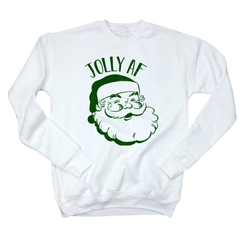 Jolly AF Ugly Christmas Sweatshirt