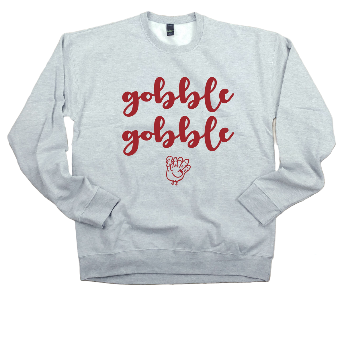 Gobble Gobble Turkey Sweatshirt