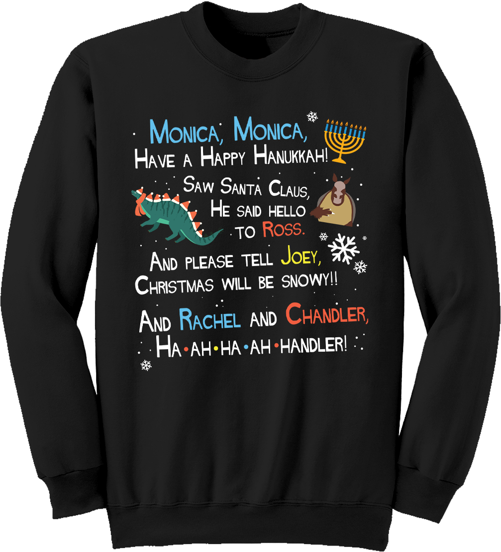 Phoebe's Holiday Song sweatshirt