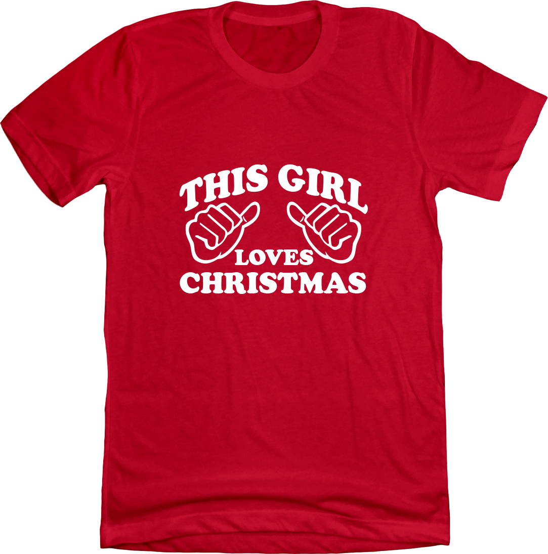 This Girl Loves Christmas Dressing Festive red t-shirt